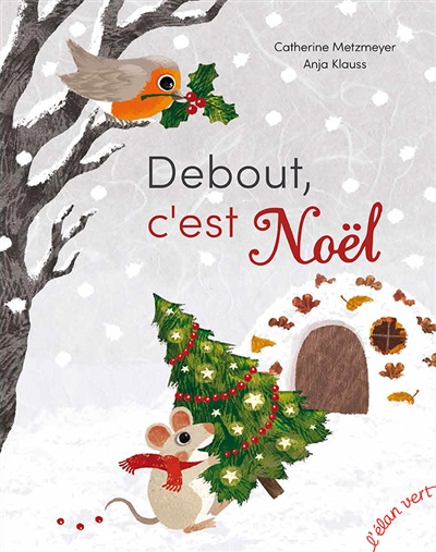 Debout c'est Noel