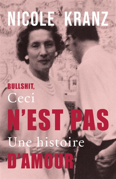 Bullshit : Ceci n'est pas une histoire d'amour