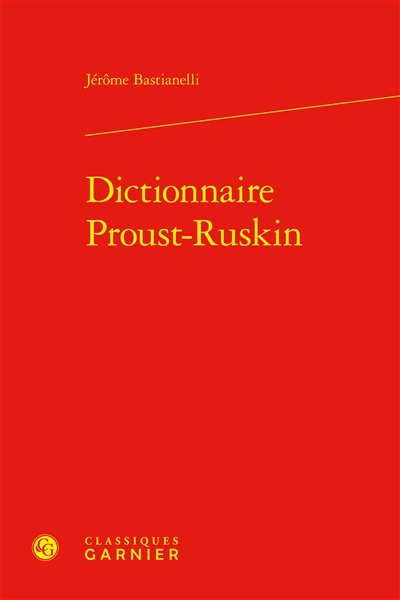 Dictionnaire Proust-Ruskin