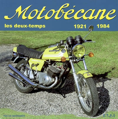 Motobécane : les deux-temps, 1921-1984