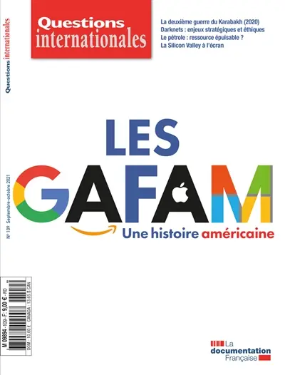 Questions internationales, n° 109. Les GAFAM : une histoire américaine