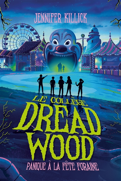 Le collège Dread Wood. Vol. 2