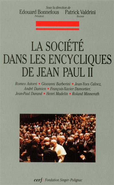 La société dans les encycliques de Jean-Paul II