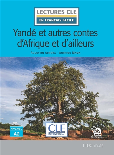 Yandé : et autres contes d'Afrique et d'ailleurs