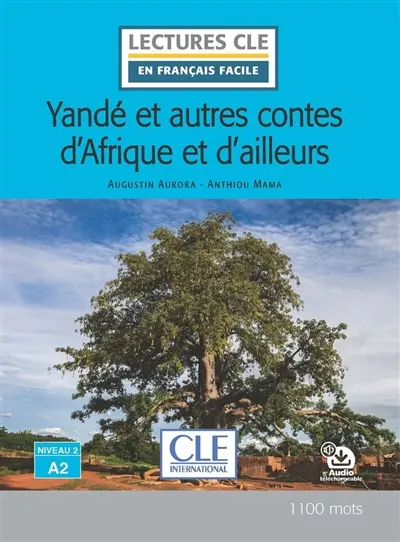 Yandé : et autres contes d'Afrique et d'ailleurs