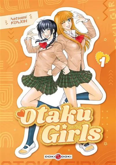 Otaku girls : môsô shôjo otaku-kei. Vol. 1