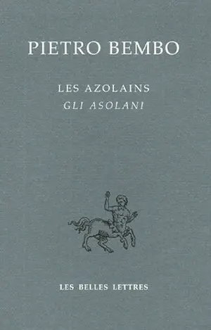 Les Azolains. Gli Asolani
