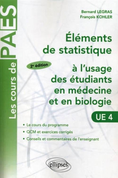 Eléments de statistique à l'usage des étudiants en médecine et en biologie : UE 4