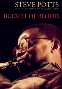 Bucket of blood : mémoire de jazz