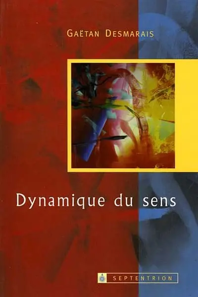 Dynamique du Sens : autour des thèses sémiotiques de Jean Petitot