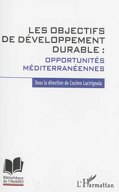 Les objectifs de développement durable : opportunités méditerranéennes