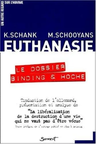 Euthanasie : le dossier Binding et Hoche