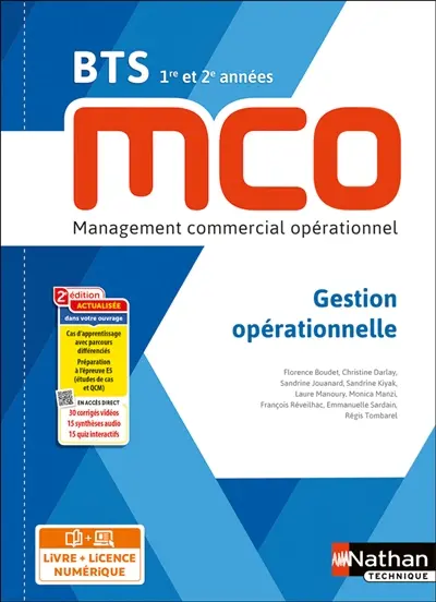 Gestion opérationnelle BTS MCO 1re et 2e années : management commercial opérationnel : livre + licence élève