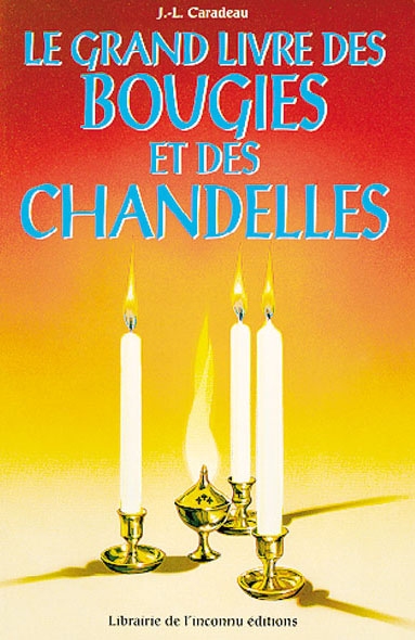 Le grand livre des bougies et chandelles