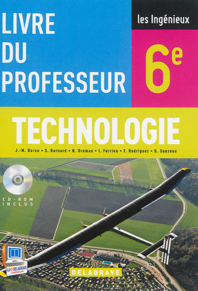 Technologie 6e : livre du professeur