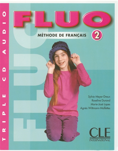 Fluo 2 : méthode de français : CD audio collectif