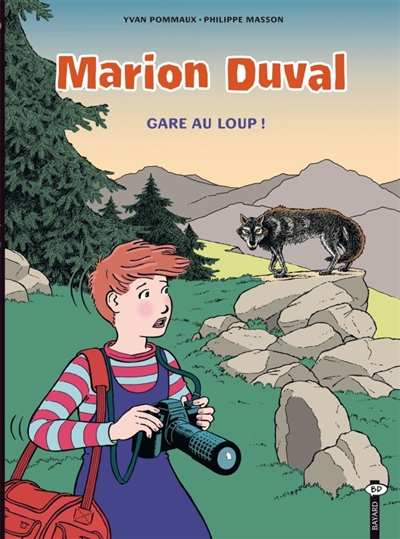 Marion Duval. Vol. 12. Gare au loup !