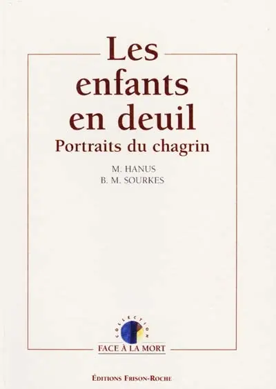 Les enfants en deuil : portraits du chagrin