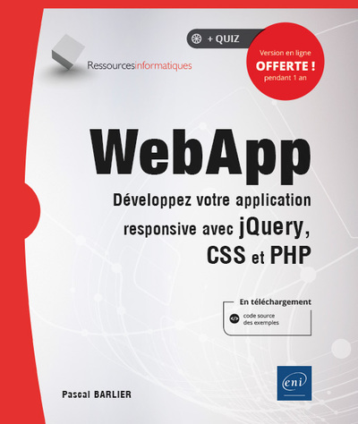 WebApp : développez votre application responsive avec jQuery, CSS et PHP
