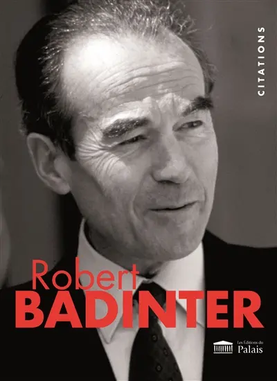 Robert Badinter : citations illistrées