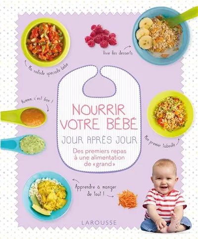 Nourrir votre bébé jour après jour : des premiers repas à une alimentation de grand