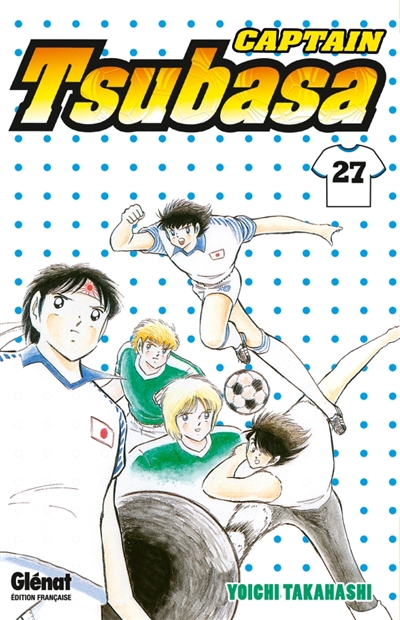 Captain Tsubasa : Olive et...