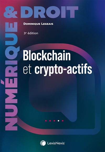 Blockchain et crypto-actifs