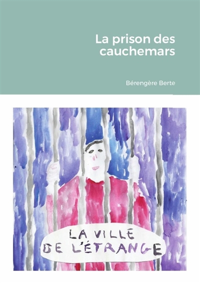 La prison des cauchemars