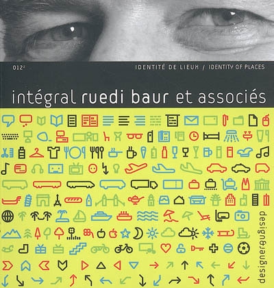 Intégral Ruedi Baur et associés : identité de lieux