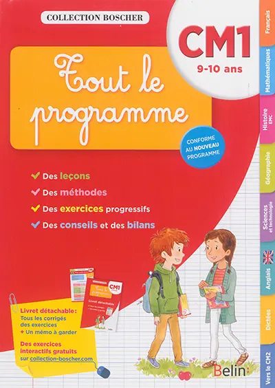 Tout le programme : CM1, 9-10 ans : conforme au nouveau programme