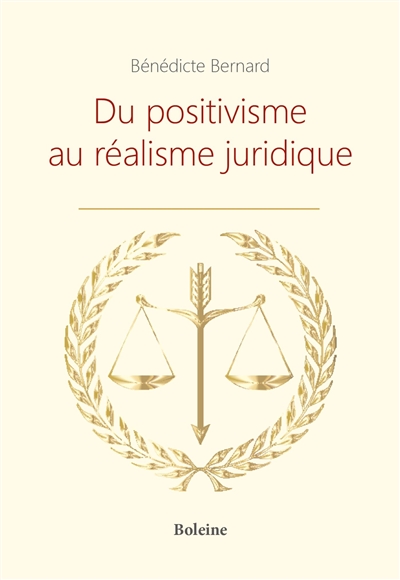 Du positivisme au réalisme...
