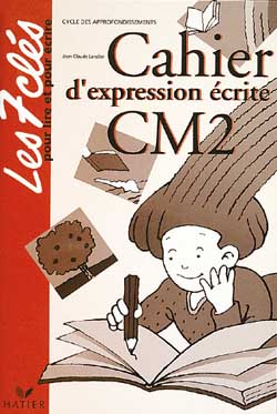 Cahier d'expression écrite CM2
