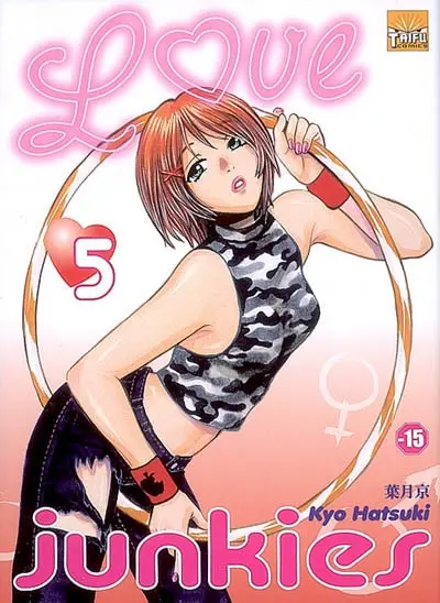 Love junkies. Vol. 5