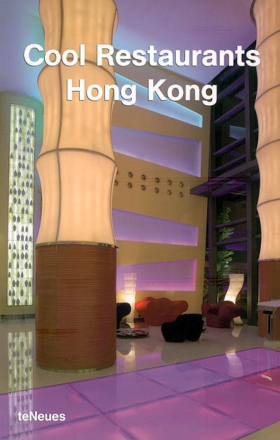 Cool restaurants Hong Kong