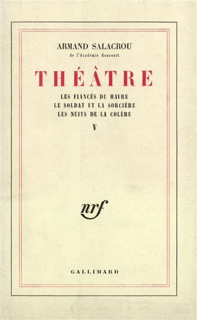 Théâtre. Vol. 5. Les Fiancés du Havre