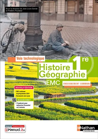 Histoire géographie, EMC, 1re : voie technologique, enseignement commun : i-manuel 2.0, livre + licence élève, conforme au programme 2024
