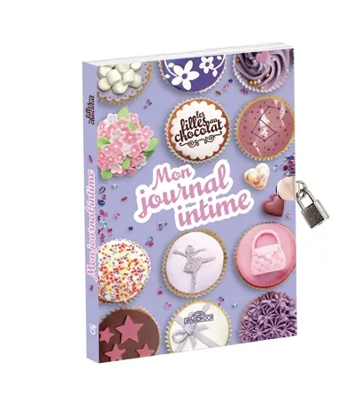 Les Filles au chocolat : Mon journal intime