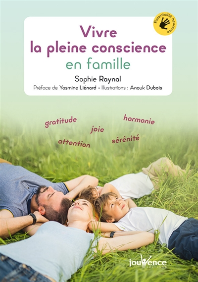 Vivre la pleine conscience...