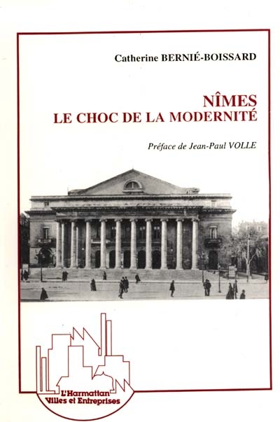 Nîmes, le choc de la modernité
