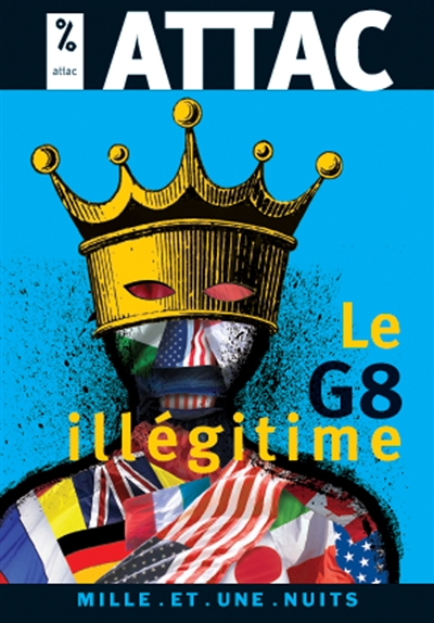 Le G8 illégitime