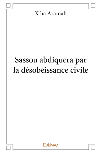 Sassou abdiquera par la...