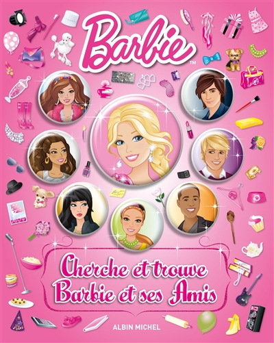 Barbie et ses amis : cherche et trouve