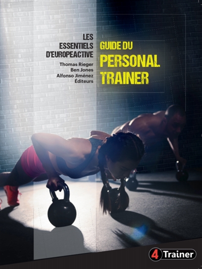 Guide du personal trainer :...