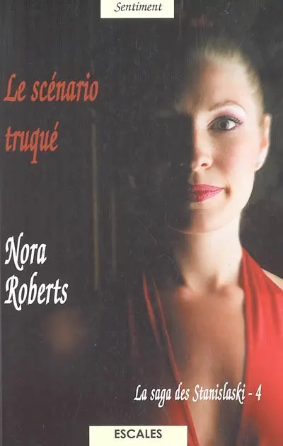 Le scénario truqué