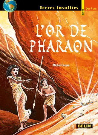 L'or de Pharaon