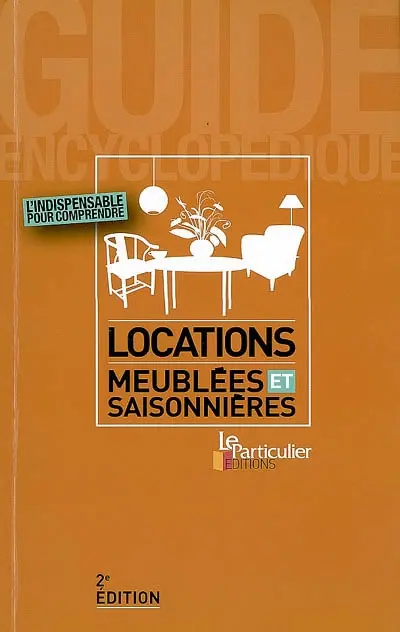 Locations meublées et saisonnières