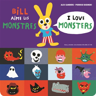 Bill aime les monstres. I love monsters