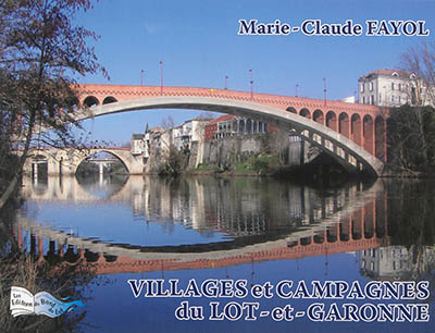 Villages et campagnes du Lot-et-Garonne