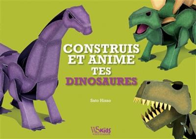 Construis et anime tes dinosaures