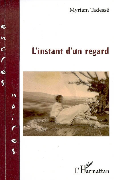 L'instant d'un regard